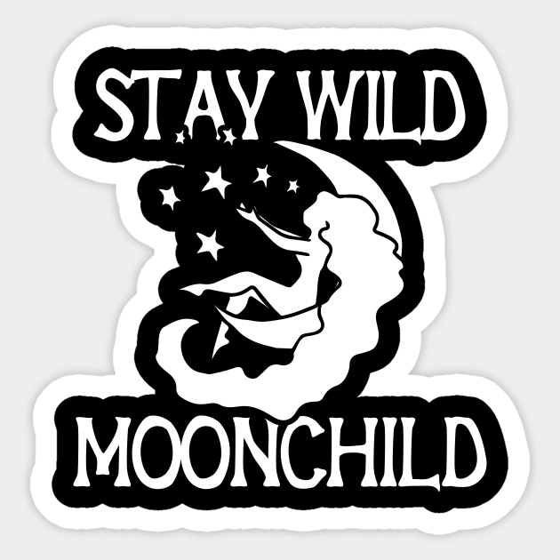 Stay Wild Moon Child Sticker by bubbsnugg